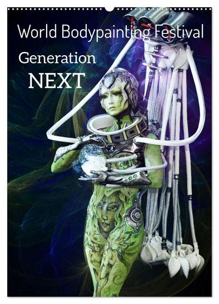 Produktbild: World Bodypainting Festival: Generation NEXT (Wandkalender 2026 DIN A2 hoch), CALVENDO Monatskalender