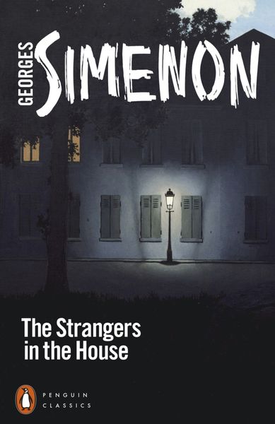 Simenon, G: Strangers in the House