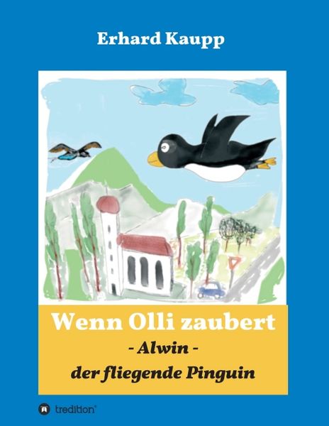 Produktbild: Alwin, der fliegende Pinguin