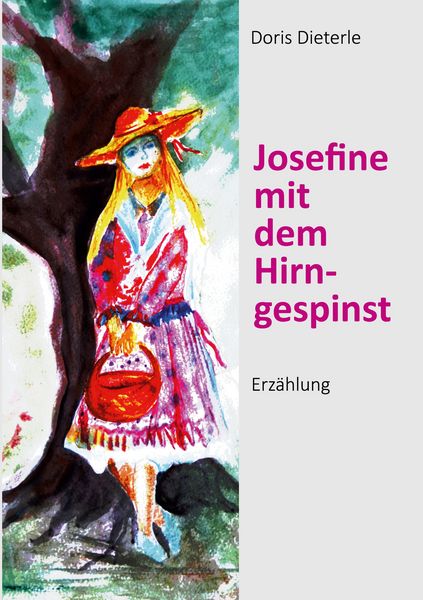 Produktbild: Josefine mit dem Hirngespinst