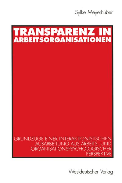 Produktbild: Transparenz in Arbeitsorganisationen