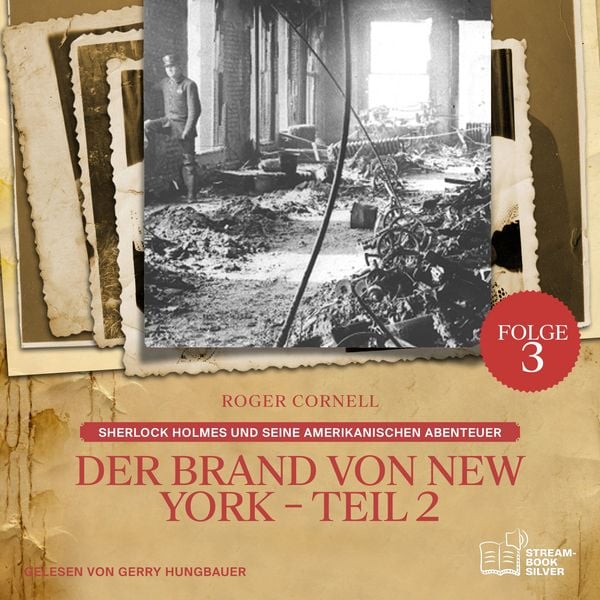 Produktbild: Der Brand von New York - Teil 2 (Sherlock Holmes und seine Amerikanischen Abenteuer, Folge 3)