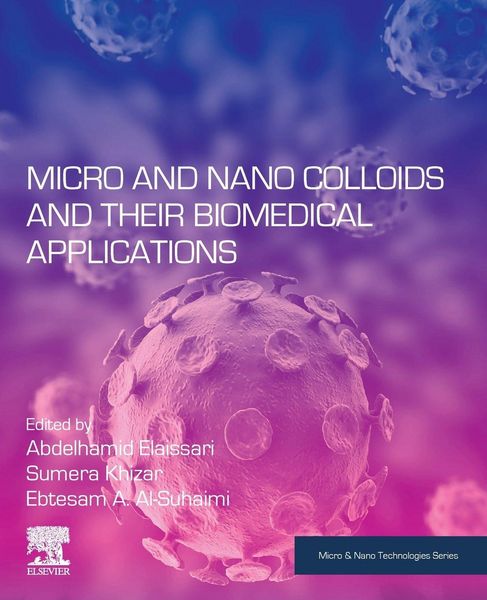 Produktbild: Micro and Nano Colloids and Their Biomedical Applications