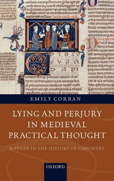 Produktbild: Lying and Perjury in Medieval Practical Thought