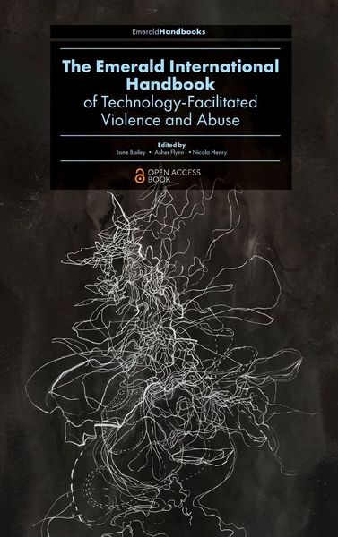 Produktbild: The Emerald International Handbook of Technology-Facilitated Violence and Abuse