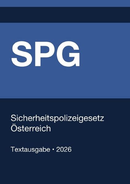 Produktbild: SPG - Sicherheitspolizeigesetz &Ouml;sterreich 2026