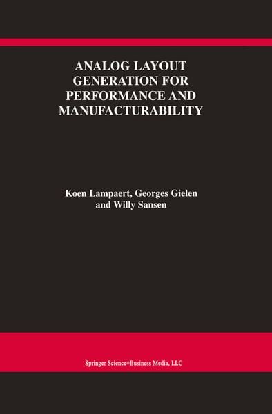 Produktbild: Analog Layout Generation for Performance and Manufacturability