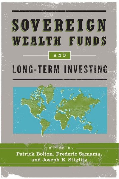 Produktbild: Sovereign Wealth Funds and Long-Term Investing