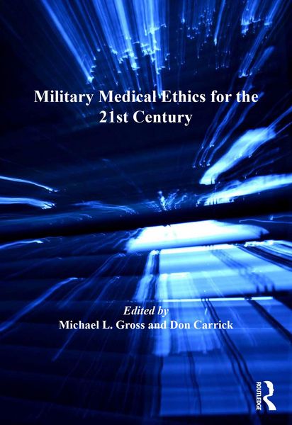 Produktbild: Military Medical Ethics for the 21st Century