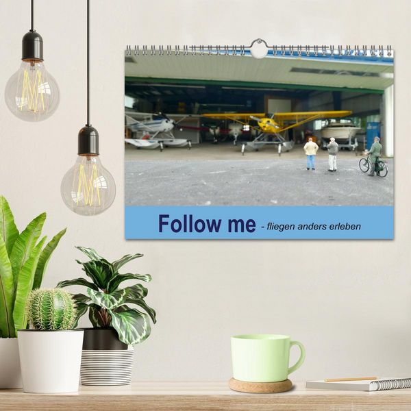 Produktbild: Follow me - fliegen anders erleben (Wandkalender 2026 DIN A4 quer), CALVENDO Monatskalender