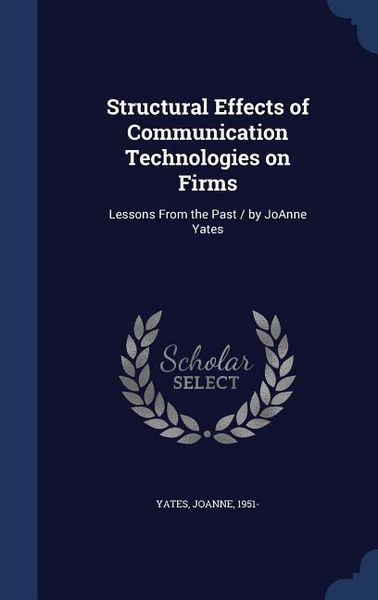 Produktbild: Structural Effects of Communication Technologies on Firms