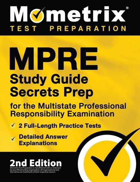Produktbild: MPRE Study Guide Secrets Prep for the Multistate Professional Responsibility Examination, 2 Full-Length Practice Tests, Detailed Answer Explanations
