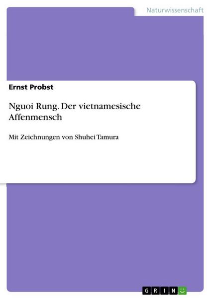 Produktbild: Nguoi Rung. Der vietnamesische Affenmensch