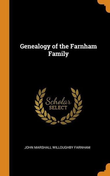 Produktbild: Genealogy Of The Farnham Famil
