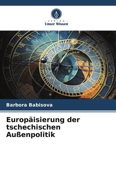 Produktbild: Europ&auml;isierung der tschechischen Au&szlig;enpolitik