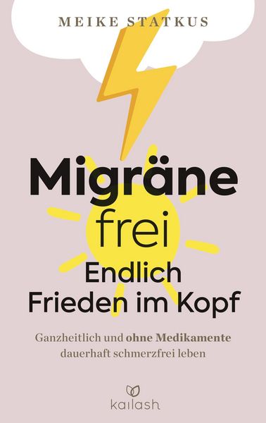 Produktbild: Migr&auml;ne-frei: endlich Frieden im Kopf