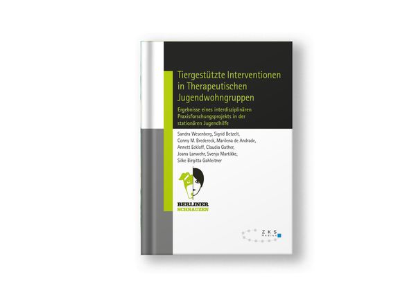 Produktbild: Tiergest&uuml;tzte Interventionen in Therapeutischen Jugendwohngruppen