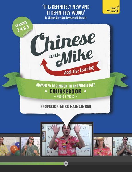 Produktbild: Learn Chinese with Mike Advanced Beginner to Intermediate Coursebook Seasons 3, 4 & 5