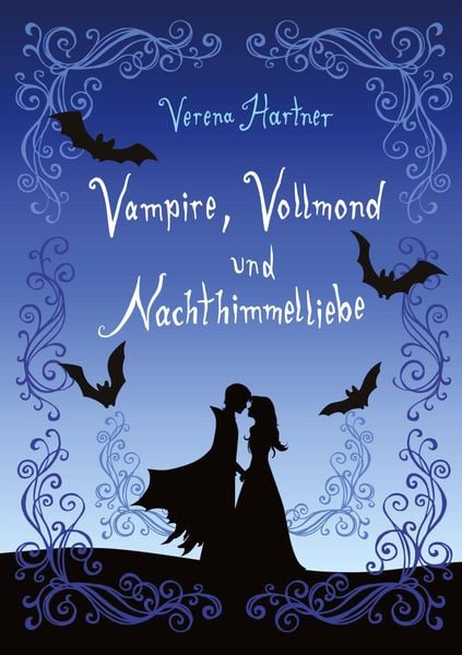 Produktbild: Vampire, Vollmond und Nachthimmelliebe