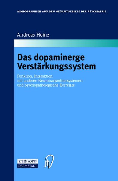 Produktbild: Das dopaminerge Verst&auml;rkungssystem