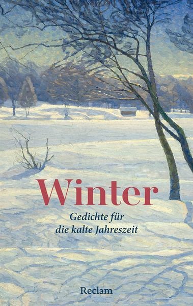 Produktbild: Winter. Gedichte f&uuml;r die kalte Jahreszeit