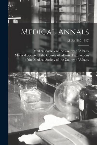 Produktbild: Medical Annals; v.1-3, (1880-1882)