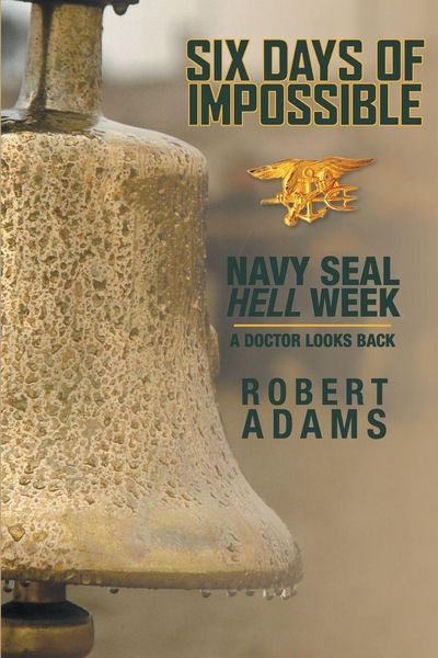 Produktbild: Six Days Of Impossible Navy SEAL Hell Week