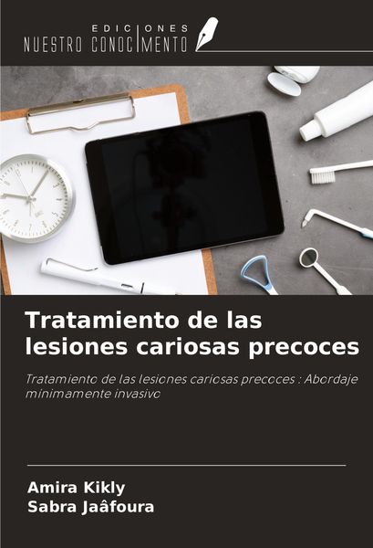 Produktbild: Tratamiento de las lesiones cariosas precoces