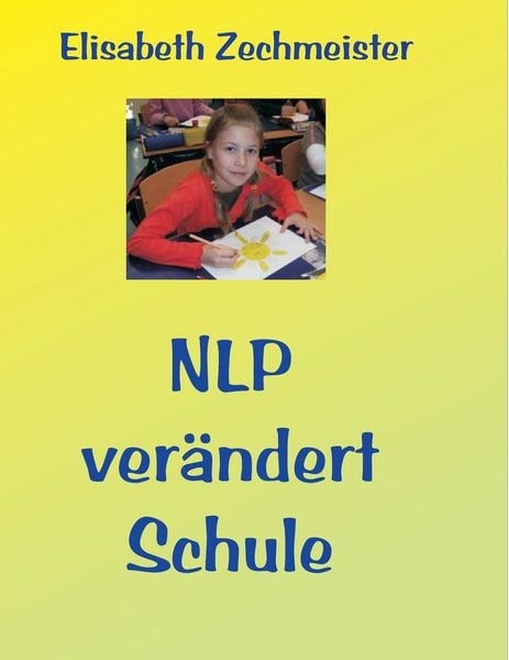 Produktbild: NLP ver&auml;ndert Schule