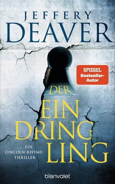 Der Eindringling, Gebundene Ausgabe von Jeffery Deaver, Blanvalet, 2400005991927