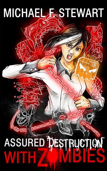 Produktbild: With Zombies (Assured Destruction #3)