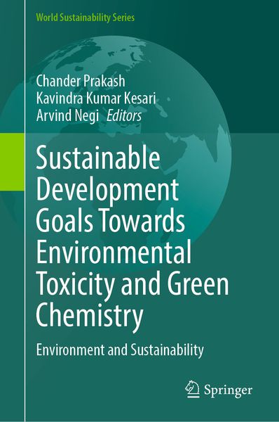 Produktbild: Sustainable Development Goals Towards Environmental Toxicity and Green Chemistry