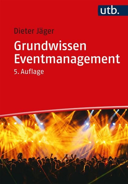 Grundwissen Eventmanagement