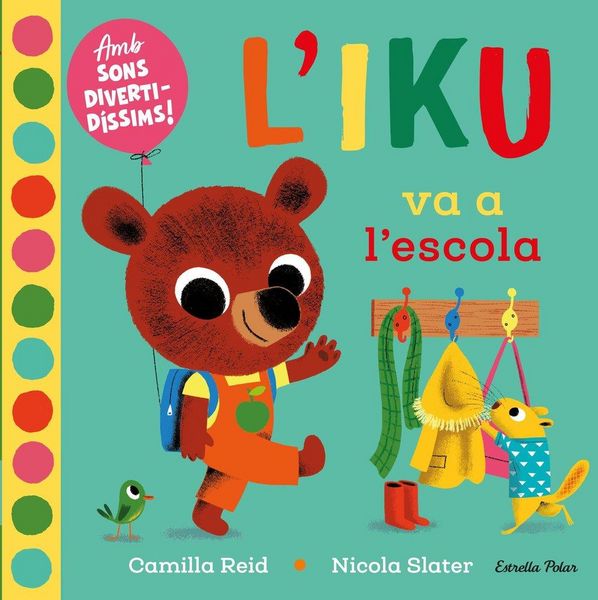Produktbild: L'Iku va a l'escola : Amb sons divertid&iacute;ssims!