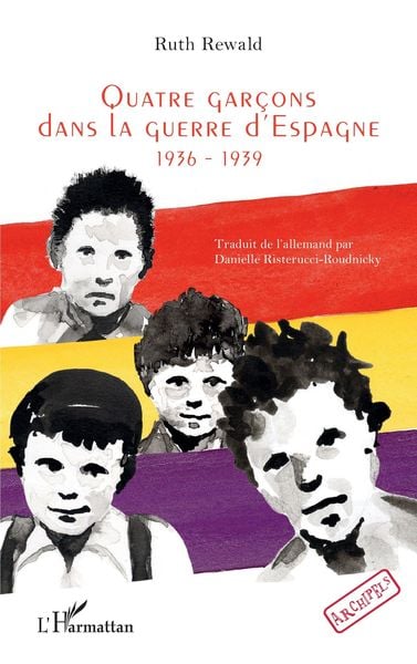 Produktbild: Quatre gar&ccedil;ons dans la guerre d'Espagne