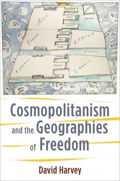Produktbild: Cosmopolitanism and the Geographies of Freedom