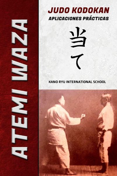 Produktbild: Atemi Waza Judo Kodokan - Aplicaciones pr&aacute;cticas