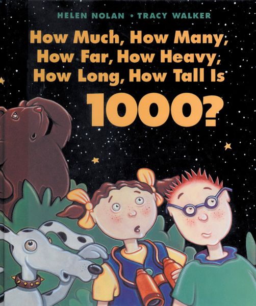 Produktbild: How Much, How Many, How Far, How Heavy, How Long, How Tall Is 1000?
