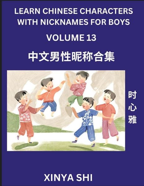 Produktbild: Learn Chinese Characters with Nicknames for Boys (Part 13)