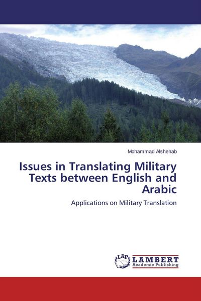 Produktbild: Issues in Translating Military Texts between English and Arabic