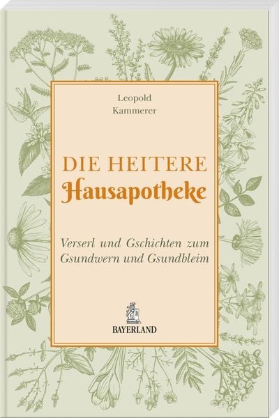 Produktbild: Die heitere Hausapotheke