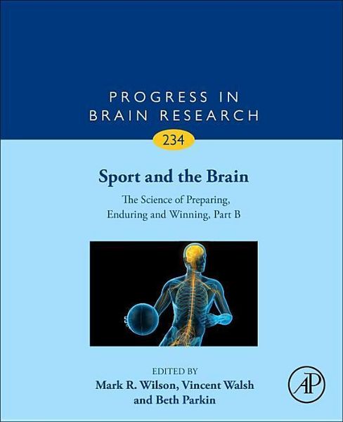 Produktbild: Sport and the Brain: The Science of Preparing, Enduring and Winning, Part B