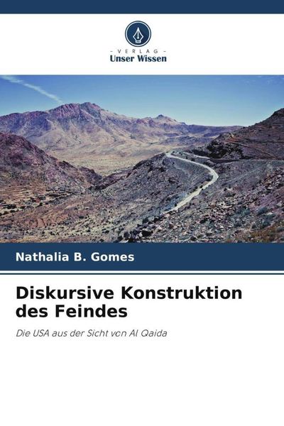 Produktbild: B Gomes, N: Diskursive Konstruktion des Feindes