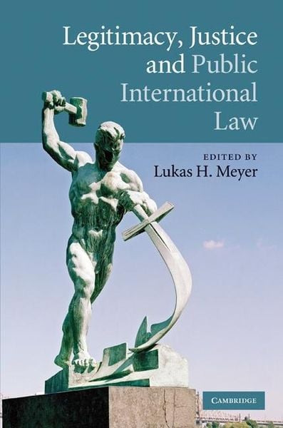 Produktbild: Legitimacy, Justice and Public International Law