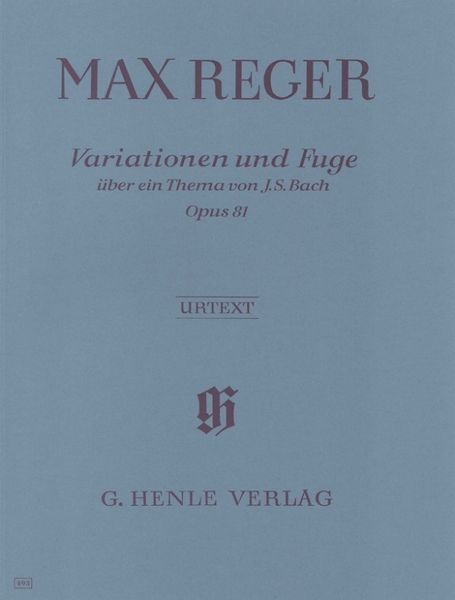 Produktbild: Max Reger - Variationen und Fuge über ein Thema von Joh. Seb. Bach op. 81