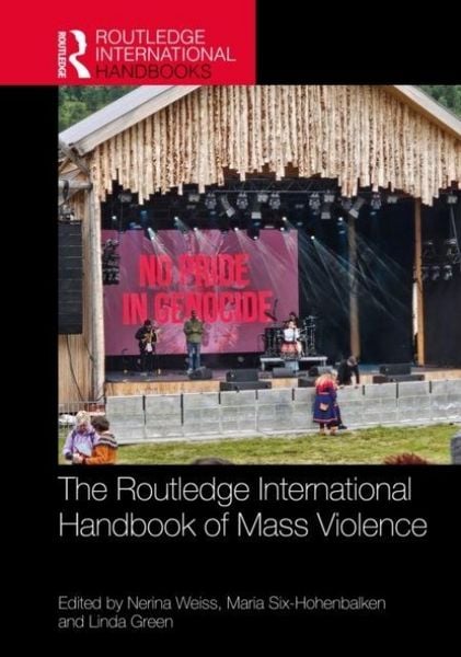 Produktbild: The Routledge International Handbook of Mass Violence