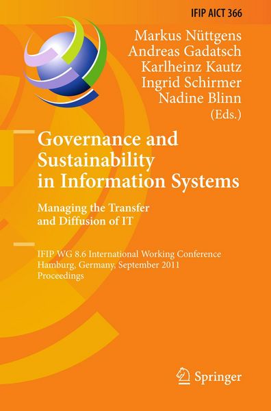 Produktbild: Governance and Sustainability in Information Systems. Managing the Transfer and Diffusion of IT