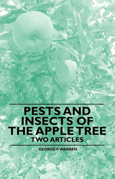 Produktbild: Pests and Insects of the Apple Tree - Two Articles