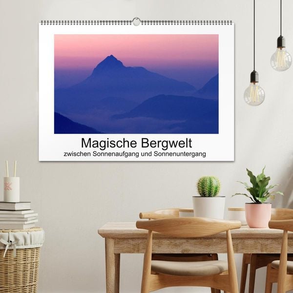 Produktbild: Magische Bergwelt, zwischen Sonnenaufgang und Sonnenuntergang (Wandkalender 2026 DIN A2 quer), CALVENDO Monatskalender