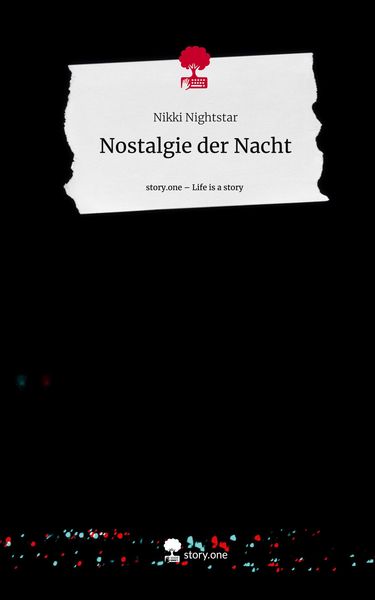 Produktbild: Nostalgie der Nacht. Life is a Story - story.one